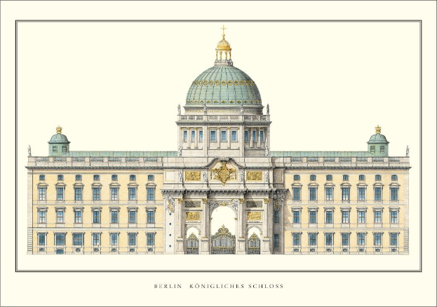 Ausführliches architektonisches Drawing des Berliner Königlichen Schlosses mit markanter Kuppel, Fenstern, Säulen und Bögen sowie Text am unteren Rand.
