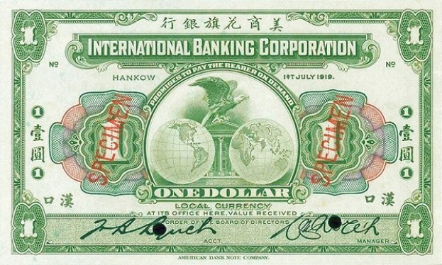 Alte Ein-Dollar-Banknote der International Banking Corporation mit grün-weißem Farbschema, die "International Banking Corporation" in fetter schwarzer Schrift oben und eine Globe-Illustration in der Mitte zeigt.