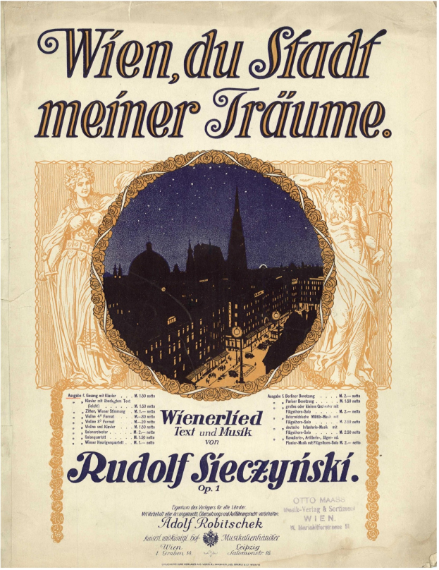Poster for Rudolf Sieczynski's opera "Wien, du Stadt Meiner Träume" featuring a cityscape background and text describing the performance.
