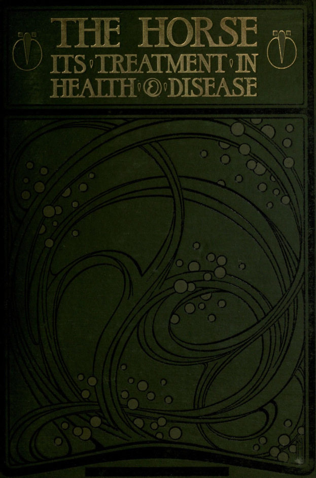 Hardcover-Buch mit dem Titel "Das Pferd: Seine Behandlung in Gesundheit und Krankheit" mit einer Schwarz-Weiß-Illustration eines sich aufbäumenden Pferds auf dem Cover.